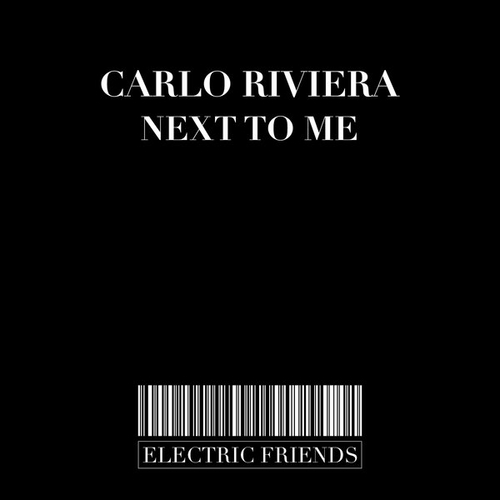 Carlo Riviera - Next To Me [EFM226]